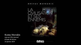 Kostas Mavrakis sur Radio Courtoisie La civilisation et ses ennemis [upl. by Htebasil]