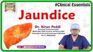 Jaundice Clinical essentials  Dr Kiran Peddi MRCPUK FRCPLondon CCTGastro [upl. by Obadias]