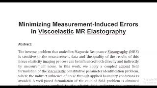 Minimizing Measurement Induced Errors in Viscoelastic MR Elastography [upl. by Naylor]