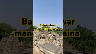 Batukeshwar mandir muraina history tourism 😱motivational [upl. by Ethben]