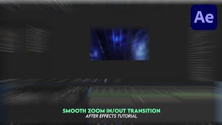 Smooth Zoom InOut Transition  After Effects Tutorial 4 [upl. by Nicodemus848]