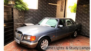 Dome Lights  Study Lamps  Mercedes Benz W126  SAbdullah cars [upl. by Pardoes]