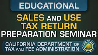 Sales and Use Tax Return Preparation Seminar [upl. by Lyndsay477]