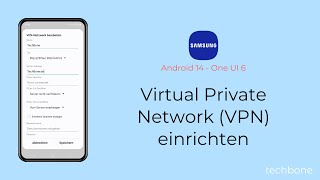 Virtual Private Network VPN einrichten  Samsung Android 14  One UI 6 [upl. by Nebuer961]