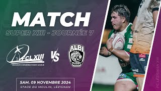 MATCH  Super XIII  Lézignan vs Albi J7 [upl. by Lirva]