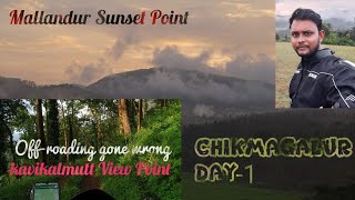 Chikmagalur Day1  Part  2  Kavikalmutt View Point  Mallandur Sunset Point [upl. by Eidak]