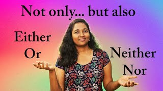 EITHEROR  NEITHERNOR  NOT ONLYBUT ALSO  MUST KNOW CONCEPT  GRAMMAR SERIES2  REENA [upl. by Anelis187]