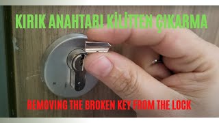 Kırık anahtar kilitten nasıl çıkarılır  How to Remove Broken Key From Lock [upl. by Niriam]