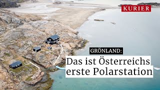 Von Graz nach Grönland Besuch bei Österreichs erster Polarstation [upl. by Eenimod]