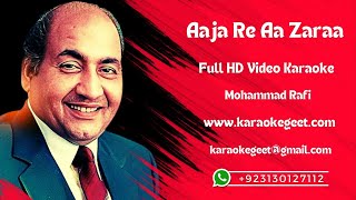 Aaja Re Aa zara Video Karaoke [upl. by Ullman]