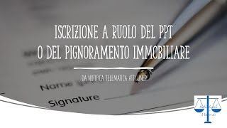 Iscrizione a ruolo del PPT a seguito di notifica telematica UNEP [upl. by Wall896]