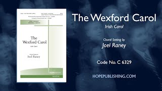 The Wexford Carol Irish Carol  arr Joel Raney [upl. by Ali]