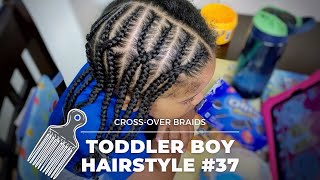 TODDLER BOY HAIRSTYLE 37  CROSS OVER BRAIDS  CRISS CROSS BRAIDS  PROTECTIVE STYLE  CURLY HAIR [upl. by Aneres]