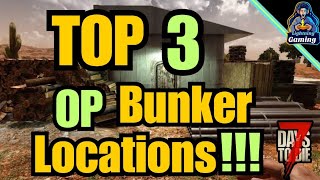 7 days to die 10 Guide 3 secret bunker locations Navezgane map [upl. by Sena]