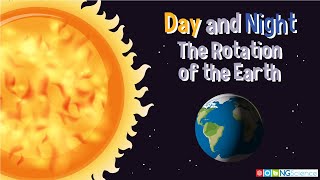 Day and Night – The Rotation of the Earth [upl. by Edva695]