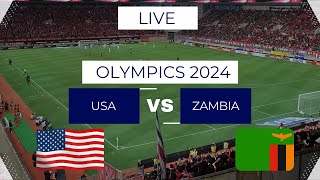 USA vs Zambia  Live Stream  Olympics 2024 [upl. by Oletha]