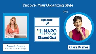 NAPO Stand Out Episode 96 Discover Your Organizing Style [upl. by Eniamraj]