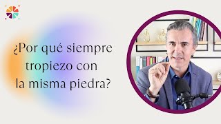 ¿Por qué siempre tropiezo con la misma piedra  PabloMerinoInstitute [upl. by Dennett]