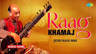 Raag Khamaj  Ustad Vilayat Khan  Peaceful Sitar music  Indian Classical Instrumental Music [upl. by Antebi729]