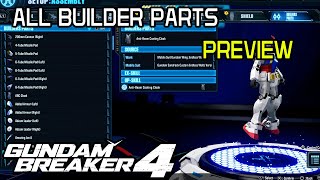 GUNDAM BREAKER 4 All BUILDER PARTS [upl. by Scherman]