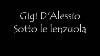 Gigi DAlessio Sotto le lenzuola [upl. by Sibilla]