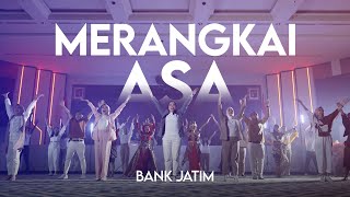 Bank Jatim  Merangkai Asa Official Music Video [upl. by Jardena745]