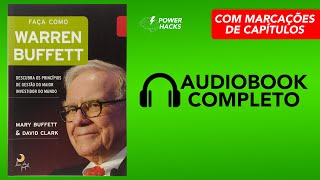 Faça como Warren Buffett  Audiobook Completo Português [upl. by Erdda]