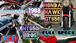 1988HONDA HAWK GT 650NT650 BROSRC31 EVOLUTIONFULL SPECIFICATIONSMODELS HISTORY👍😎🔊🎧🎶🎵 [upl. by Anasor]