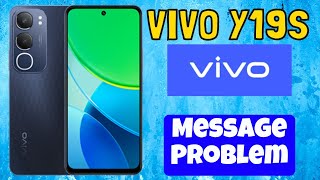 Vivo Y19s Message Problem Fix  How to solve message issued  Message not working issue [upl. by Patrizius]