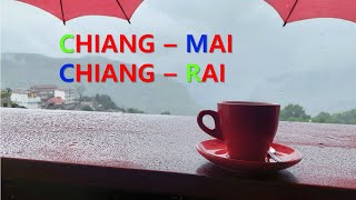 🎬 CHIANGMAI amp CHIANGRAI [upl. by Acirretal]