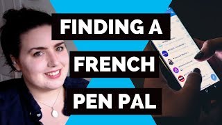 How to find a French pen pal 💌 and how to connect with them [upl. by Cedar508]