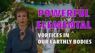 VLOG 5  POWERFUL ELEMENTAL VORTICES IN OUR EARTHLY BODIES [upl. by Nesyla]