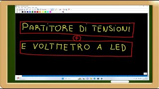 partitore di tensione con carico e voltmetro a led [upl. by Hugh]