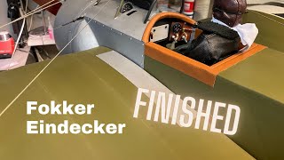 Fokker Eindecker finally finished [upl. by Anahsak]