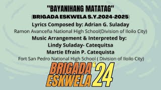 Brigada Eskwela Song for SY 20242025 Bayanihang Matatag [upl. by Tate]