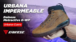 DAINESE METRACTIVE DWP  Zapatilla urbana impermeable para moto disponible en motomundicl [upl. by Llenyaj450]