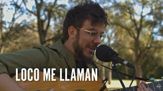 Antílopez  Loco me llaman acústico [upl. by Raab]