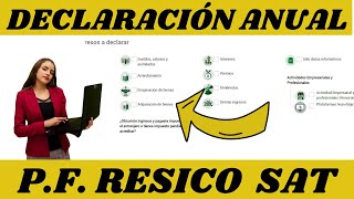 Por Fin¡¡ Declaración Anual 2024 Persona Fisica Resico Simulador 2024 SAT [upl. by Ddene]