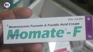 Momate F Cream  Mometasone and Fusidic Acid Cream  Momate F Cream Uses Benefits Dosage Reviews [upl. by Paulina]