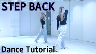 FULL GOT the beat  STEP BACK Dance Tutorial｜안무배우기 [upl. by Ybab196]