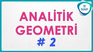 Analitik Geometri 2  İki Nokta Arasındaki Uzaklık  11 Sınıf 11sınıf [upl. by Nnyroc]