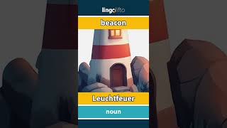 🇬🇧🇩🇪 beacon  Leuchtfeuer  vocabulary builder  learn English  Lernen wir Englisch [upl. by Cristionna747]