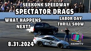 83124 Seekonk Speedway Spectator Drags Labor Day Thrill Show 2024 All ROUNDS with pit footage [upl. by Lluj368]