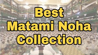 Best Matami Noha Collection [upl. by Spector]