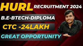 Great Opportunity 🔥  HURL Recruitment 2024  Latest Govt Job Vacancy  HURL Vacancy 2024 [upl. by Yeneffit]