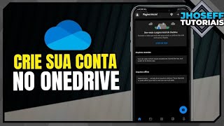 Como CRIAR CONTA NO ONEDRIVE pelo celular  Atualizado [upl. by Lotte]