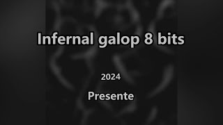 Infernal galop  8 bits remix [upl. by Meredith357]