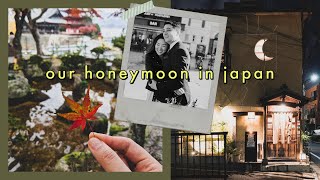 Our Honeymoon in Japan [upl. by Byron513]