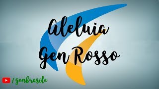 Aleluia  Gen Rosso [upl. by Evslin]