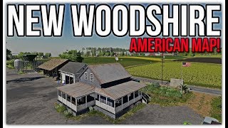 NEW WOODSHIRE FS19 AMERICAN MAP  First Look amp Map Tour Plus Train Ride [upl. by Ogeid]